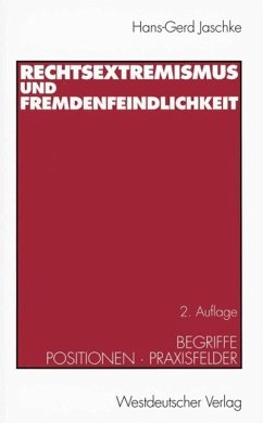 Rechtsextremismus und Fremdenfeindlichkeit (eBook, PDF) - Jaschke, Hans-Gerd