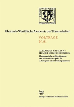 Fluiddynamische, zellphysiologische und biochemische Aspekte der Atherogenese unter Strömungseinflüssen (eBook, PDF) - Naumann, Alexander