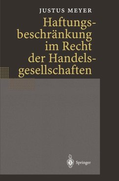 Haftungsbeschränkung im Recht der Handelsgesellschaften (eBook, PDF) - Meyer, Justus
