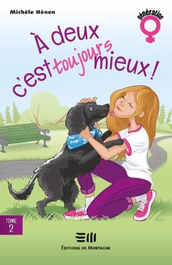 Cover A deux c'est toujours mieux ! (eBook, ePUB)