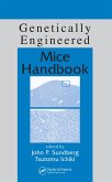 Genetically Engineered Mice Handbook (eBook, PDF) Genetically Engineered Mice Handbook (eBook, PDF)
