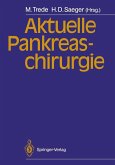 Aktuelle Pankreaschirurgie (eBook, PDF)