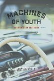 Machines of Youth (eBook, ePUB)