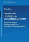 Internationales Forschungs- und Entwicklungsmanagement (eBook, PDF)