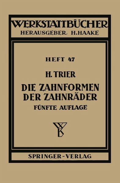 Die Zahnformen der Zahnräder (eBook, PDF)