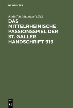 Cover Das mittelrheinische Passionsspiel der St. Galler Handschrift 919 (eBook, PDF)