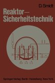 Reaktor-Sicherheitstechnik (eBook, PDF)