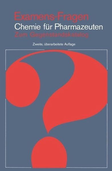 Examens-Fragen Chemie Für Pharmazeuten (eBook, PDF)