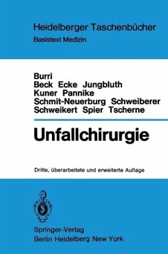 Unfallchirurgie (eBook, PDF) - Kuner, E. H.; Pannike, A.; Schmit-Neuerburg, K. P.; Schweiberer, L.; Schweikert, C. H.; Spier, W.; Tscherne, H.; Burri, Caius; Beck, H.; Ecke, H.; Jungbluth, K. H.