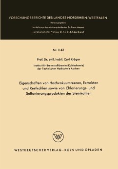Cover Eigenschaften von Hochvakuumteeren, Extrakten und Restkohlen sowie von Chlorierungs- und Sulfonierungsprodukten der Steinkohlen (eBook, PDF)