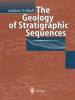 The Geology of Stratigraphic Sequences (eBook, PDF) - Miall, Andrew D.
