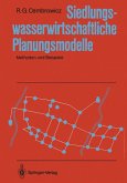 Siedlungswasserwirtschaftliche Planungsmodelle (eBook, PDF)