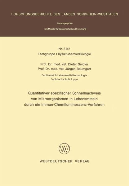 Quantitativer spezifischer Schnellnachweis von Mikroorganismen in Lebensmitteln durch ein Immun-Chemilumineszenz-Verfahren (eBook, PDF)