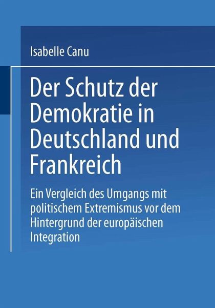 Der Schutz der Demokratie in Deutschland und Frankreich (eBook, PDF)