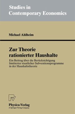 Zur Theorie rationierter Haushalte (eBook, PDF) - Ahlheim, Michael