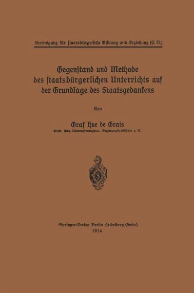 Gegenstand und Methode des staatsbürgerlichen Unterrichts auf der Grundlage des Staatsgedankens (eBook, PDF)