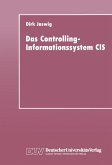 Das Controlling-Informationssystem CIS (eBook, PDF)