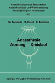 Anaesthesie Atmung - Kreislauf (eBook, PDF)