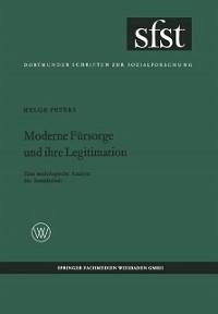 Moderne Fürsorge und ihre Legitimation (eBook, PDF) - Peters, Helge