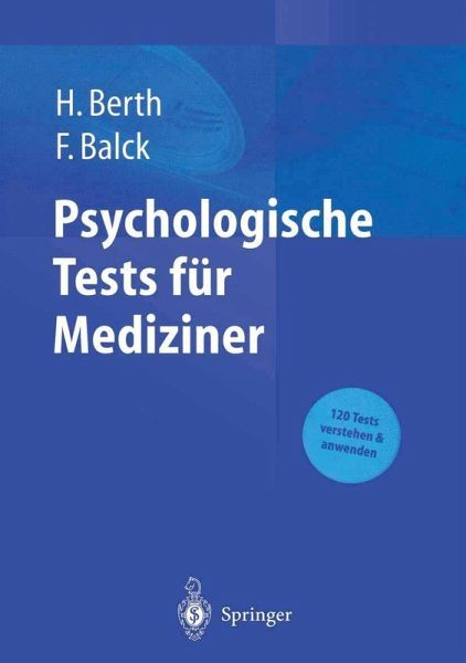 Psychologische Tests für Mediziner (eBook, PDF) Psychologische Tests für Mediziner (eBook, PDF)