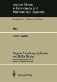 Regime Transitions, Spillovers and Buffer Stocks (eBook, PDF)