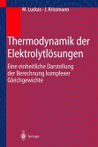 Thermodynamik der Elektrolytlösungen (eBook, PDF)