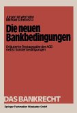 Die neuen Bankbedingungen (eBook, PDF)
