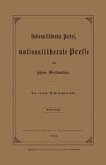 Nationalliberale Partei, Nationalliberale Presse und höheres Gentlemanthum (eBook, PDF)