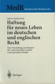 Haftung für neues Leben im deutschen und englischen Recht (eBook, PDF)