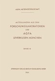 Mitteilungen aus den Forschungslaboratorien der Agfa Leverkusen-München (eBook, PDF)