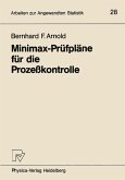 Minimax-Prüfpläne für die Prozeßkontrolle (eBook, PDF)