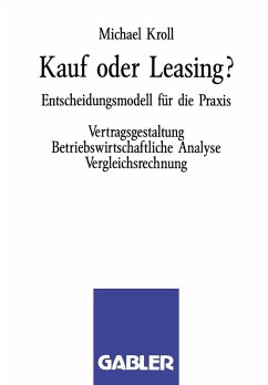 Kauf oder Leasing? (eBook, PDF) - Kroll, Michael
