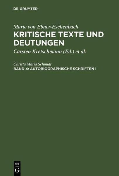 Autobiographische Schriften I (eBook, PDF) Autobiographische Schriften I (eBook, PDF)