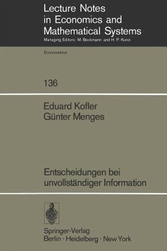 Entscheidungen bei unvollständiger Information (eBook, PDF) - Kofler, E.; Menges, G.
