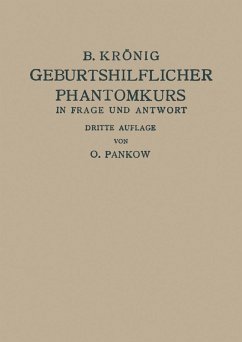 Geburtshilflicher Phantomkurs in Frage und Antwort (eBook, PDF) - Pankow, O.