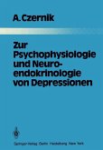 Zur Psychophysiologie und Neuroendokrinologie von Depressionen (eBook, PDF)