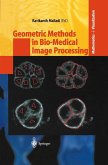 Geometric Methods in Bio-Medical Image Processing (eBook, PDF) Geometric Methods in Bio-Medical Image Processing (eBook, PDF)
