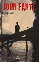 Gencligin Sarabi - Fante, John