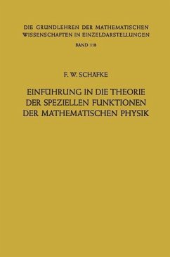 Einführung in die Theorie der Speziellen Funktionen der Mathematischen Physik (eBook, PDF) - Schäfke, Friedrich Wilhelm