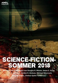 SCIENCE-FICTION-SOMMER 2018 (eBook, ePUB) - Moorcock, Michael; Aldiss, Brian W.; Mason, Douglas R.; Vogt, A. E. van