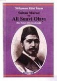 Sultan Murad ve Ali Suavi Olayi