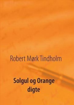 Solgul og orange - Tindholm, Robert Mørk