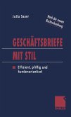Geschäftsbriefe mit Stil (eBook, PDF) Geschäftsbriefe mit Stil (eBook, PDF)