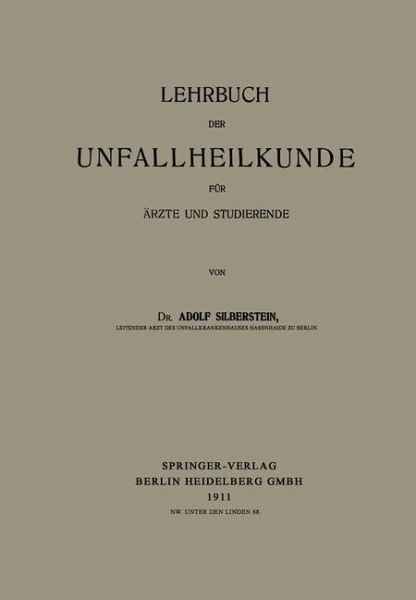Lehrbuch der Unfallheilkunde für Ärzte und Studierende (eBook, PDF) Lehrbuch der Unfallheilkunde für Ärzte und Studierende (eBook, PDF)