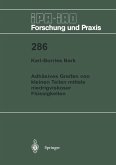 Adhäsives Greifen von kleinen Teilen mittels niedrigviskoser Flüssigkeiten (eBook, PDF)