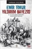 Emir Timur - Yildirim Bayezid