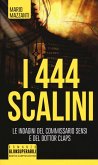 I 444 scalini I 444 scalini