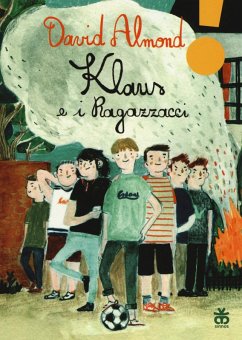 Klaus e i ragazzacci. Ediz. ad alta leggibilità - Almond, David