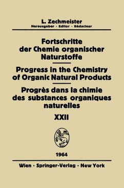 Fortschritte der Chemie Organischer Naturstoffe / Progress in the Chemistry of Organic Natural Products / Progrès dans la Chimie des Substances Organiques Naturelles (eBook, PDF)