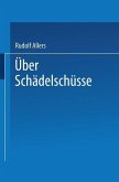 Über Schädelschüsse (eBook, PDF)
